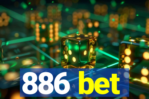 886 bet